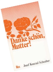Danke schön, Mutter